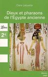 Dieux et pharaons de l'Egypte ancienne - 9782290340349